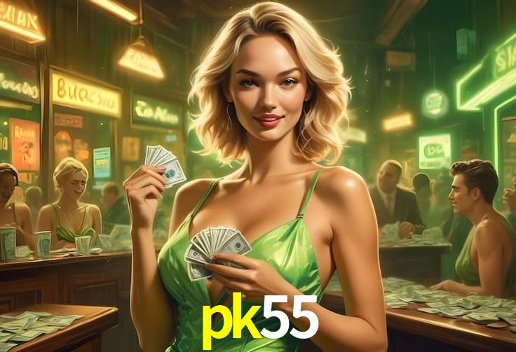 pk55 bet